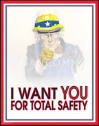 Vintage-style safety poster with a worker in protective gear and text 'I Want You for Total Safety'.