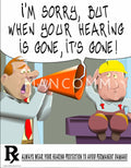 Cartoon with a man shouting into a megaphone at another man in a wheelchair, with text about hearing protection.