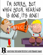 Cartoon with a man shouting into a megaphone at another man in a wheelchair, with text about hearing protection.