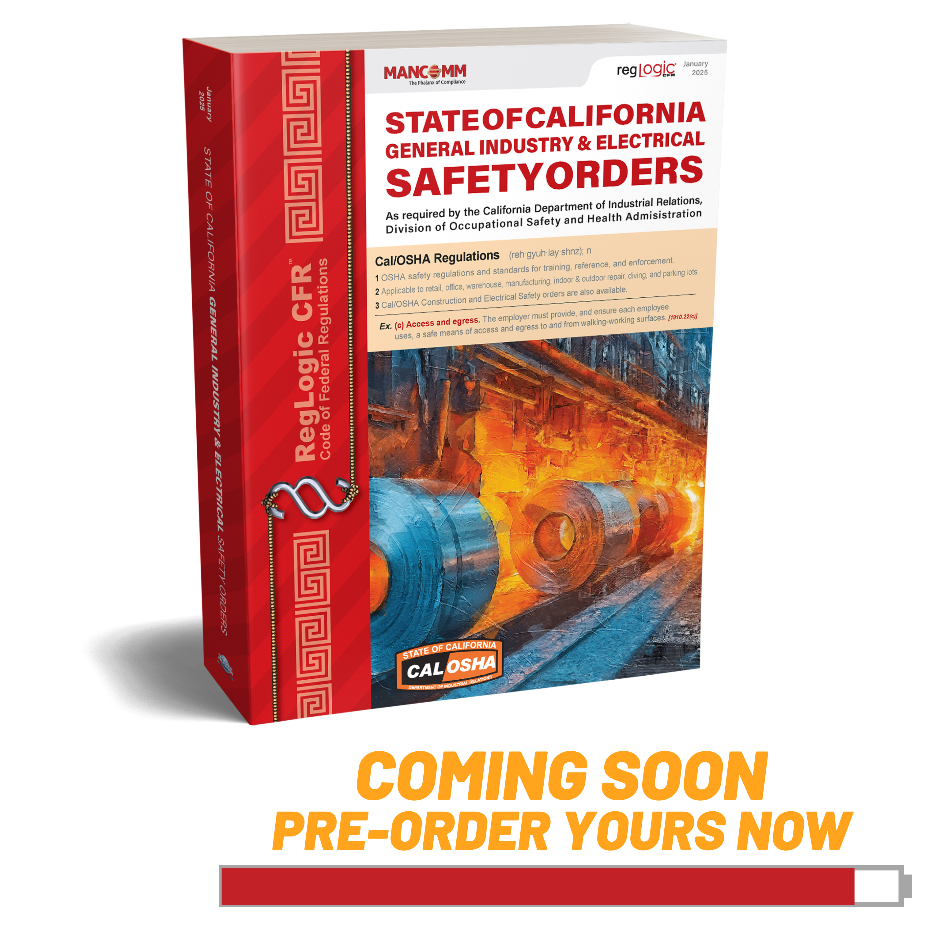 Cal/OSHA General Industry & Electrical Safety Orders, June 2025