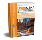 OSHA Construction Regulations & Standards, 29 CFR 1926, July 2024