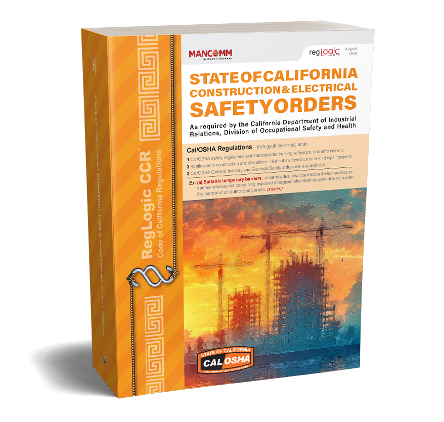 Cal/OSHA Construction & Electrical Safety Orders, August 2026