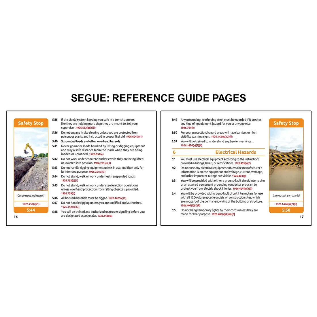 Reference guide pages for OSHA Segues Construction highlighting suspended load hazards, excavation safety, and trench protection practices on the left alongside electrical hazard guidelines, grounding requirements, and safe equipment use on the right with safety stop scenarios reinforcing hazard recognition.