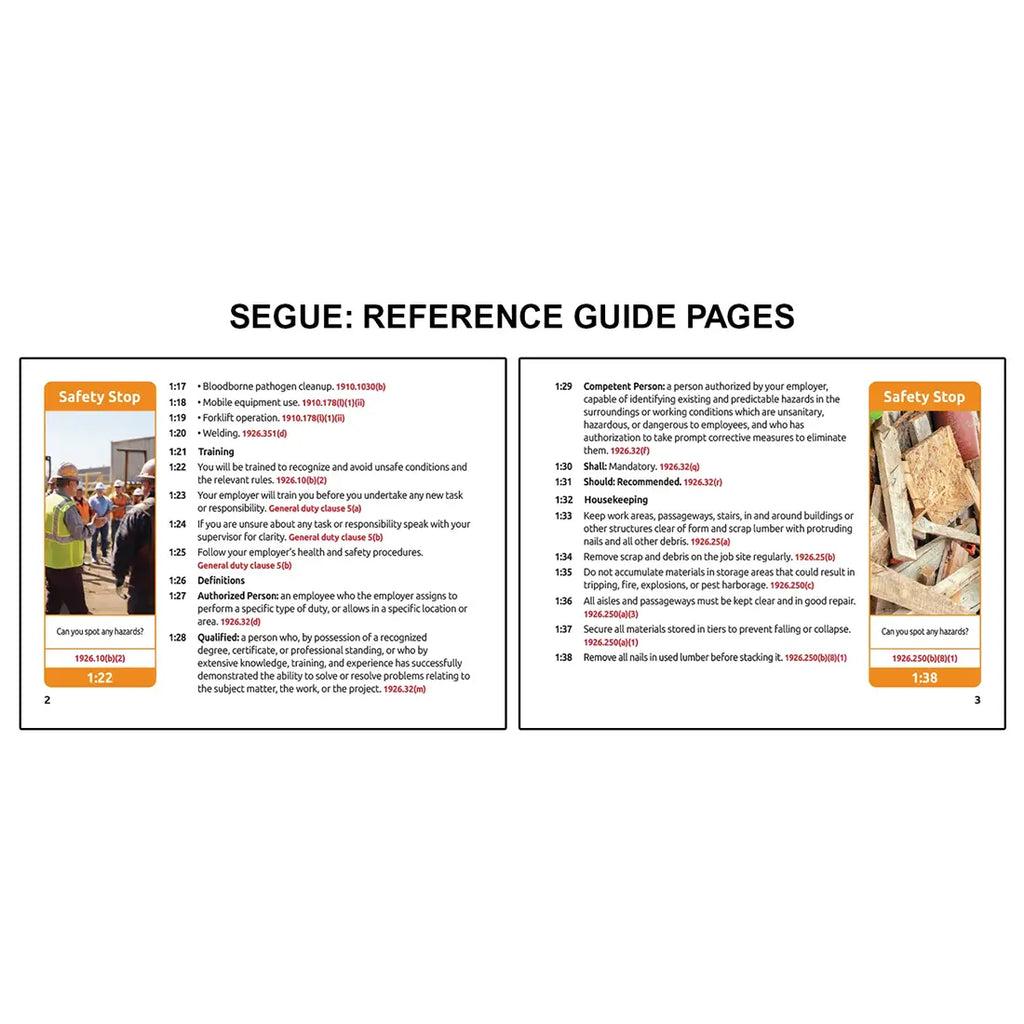 Reference guide pages for OSHA Segues Construction showing safety stop scenarios with workers on a jobsite and stacked lumber hazards alongside detailed text covering training requirements, competent person definitions, and housekeeping practices including debris removal, material storage, and maintaining clear and safe work areas.