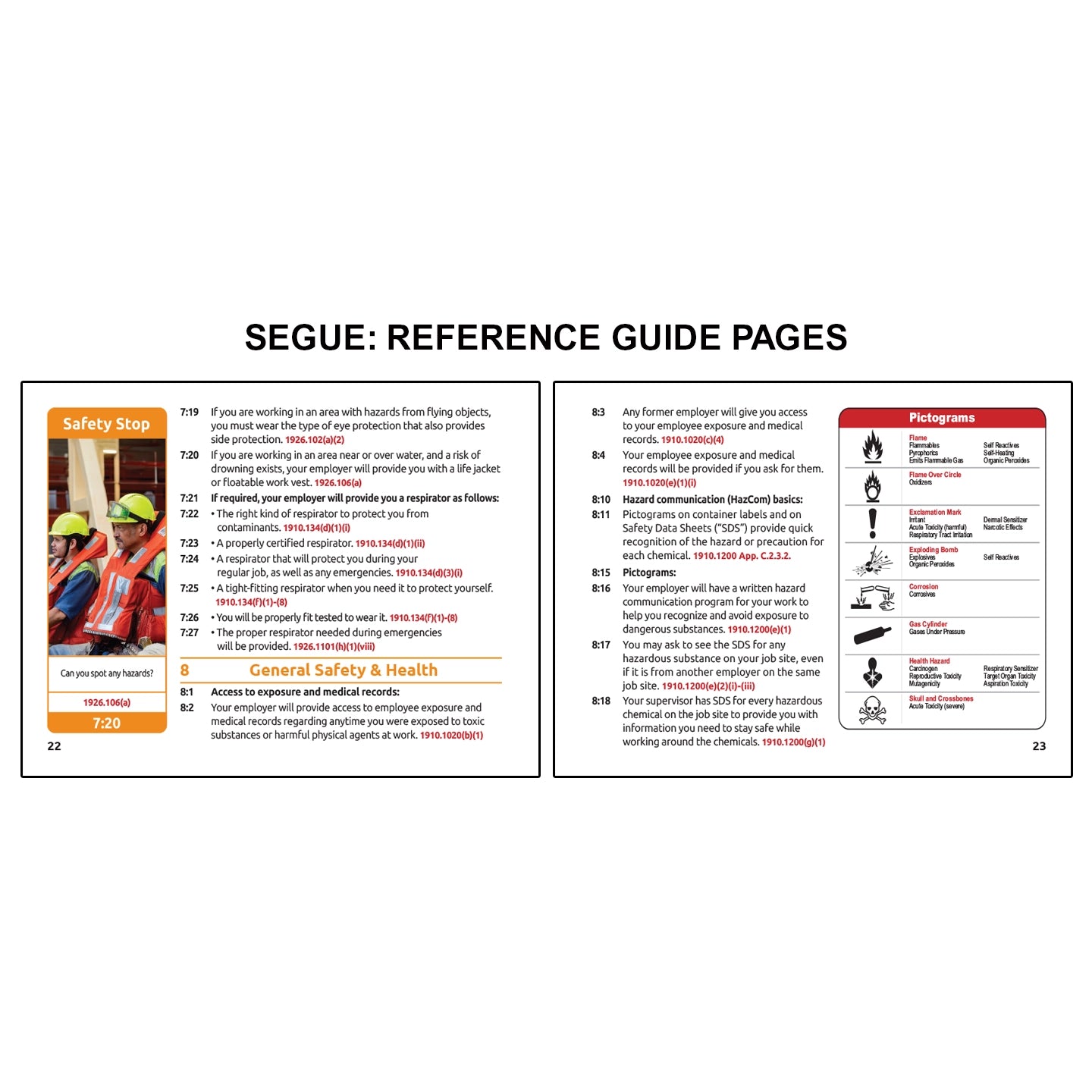 Reference guide pages for OSHA Segues Construction focusing on personal protective equipment, including eye protection, life jackets, and respirator requirements on the left, alongside general safety and health topics such as access to exposure records, hazard communication basics, and pictogram identification on the right with safety stop scenarios reinforcing hazard awareness.
