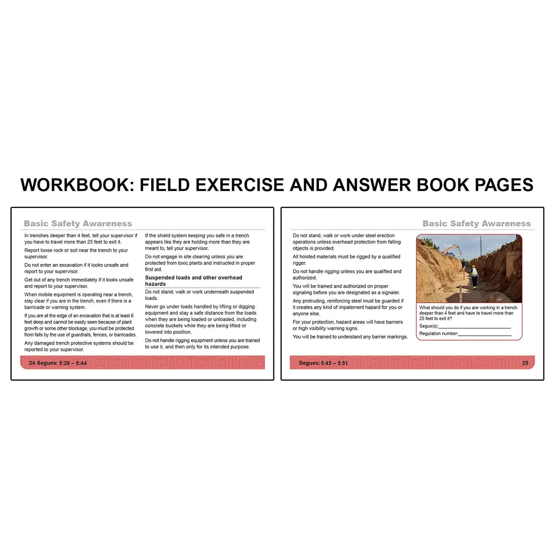 Workbook field exercise and answer book pages for OSHA Construction focusing on basic safety awareness in trenching operations, including safe exit distances, soil hazards, protective systems, and reporting unsafe conditions on the left, alongside guidance on suspended load hazards, rigging safety, and overhead protection with a scenario-based question about trench safety on the right.