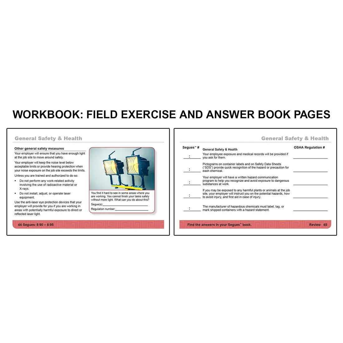 Workbook field exercise and answer book pages for OSHA Construction covering general safety and health topics including proper lighting, noise exposure limits, and safe equipment use on the left, alongside review questions on hazard communication, safety data sheets, and employee rights to exposure records on the right.