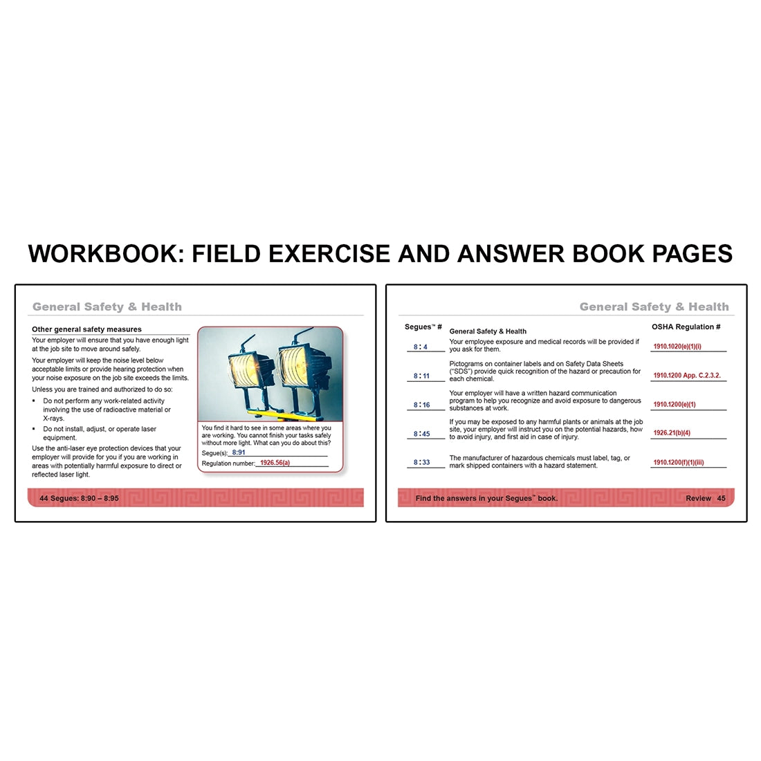 Workbook field exercise book with instructor's answers for OSHA Construction covering general safety and health topics including proper lighting, noise exposure limits, and safe equipment use on the left, alongside review questions on hazard communication, safety data sheets, and employee rights to exposure records on the right.