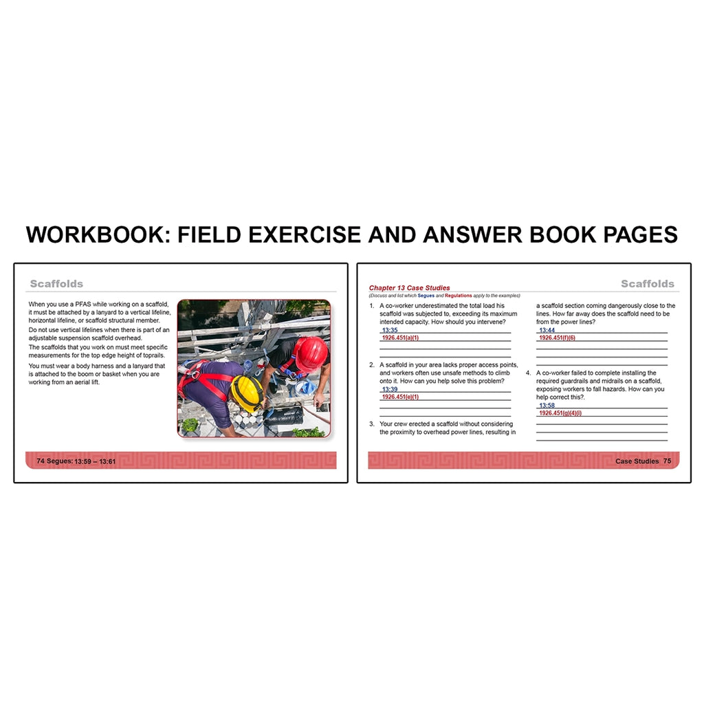 Workbook field exercise book with instructor's answers for OSHA Construction focusing on scaffold safety, including proper use of fall protection systems, attachment points, and platform requirements on the left, alongside case study questions prompting learners to address scaffold load limits, access issues, guardrail installation, and proximity to power lines on the right.