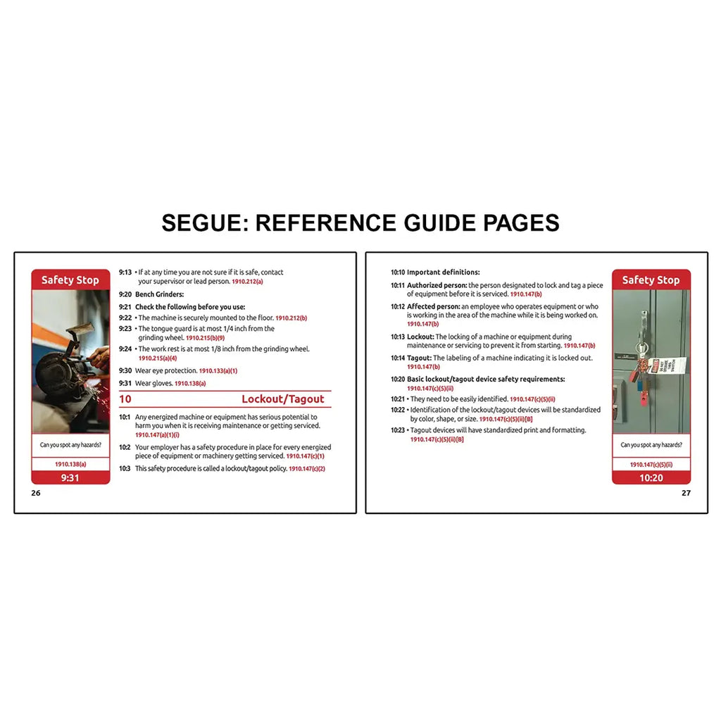 Image displaying a segue book reference guide two page spread with two OSHA training pages covering bench grinder safety and lockout tagout procedures, including definitions, device requirements, and safety stop examples showing equipment hazards and locked energy sources.