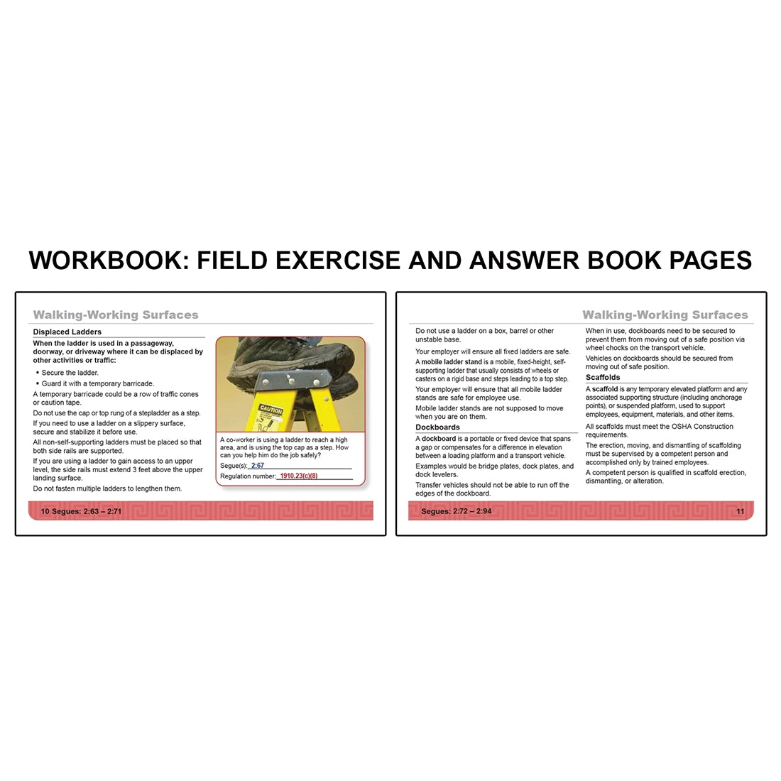 Open workbook spread with instructor's answers showing Walking-Working Surfaces training with a ladder safety exercise on the left page featuring a worker on a step ladder and prompts for identifying hazards and OSHA regulations, alongside a reference page on the right detailing ladder safety rules, dockboard use, and scaffold requirements with structured bullet points and compliance guidance.
