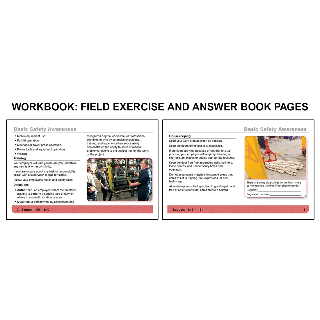 Open workbook spread titled Basic Safety Awareness showing training topics such as equipment use, forklift operation, and workplace responsibilities on the left page with an image of workers receiving instruction, alongside a housekeeping-focused exercise on the right page featuring a wet floor hazard scenario with prompts to identify risks and reference OSHA regulations.