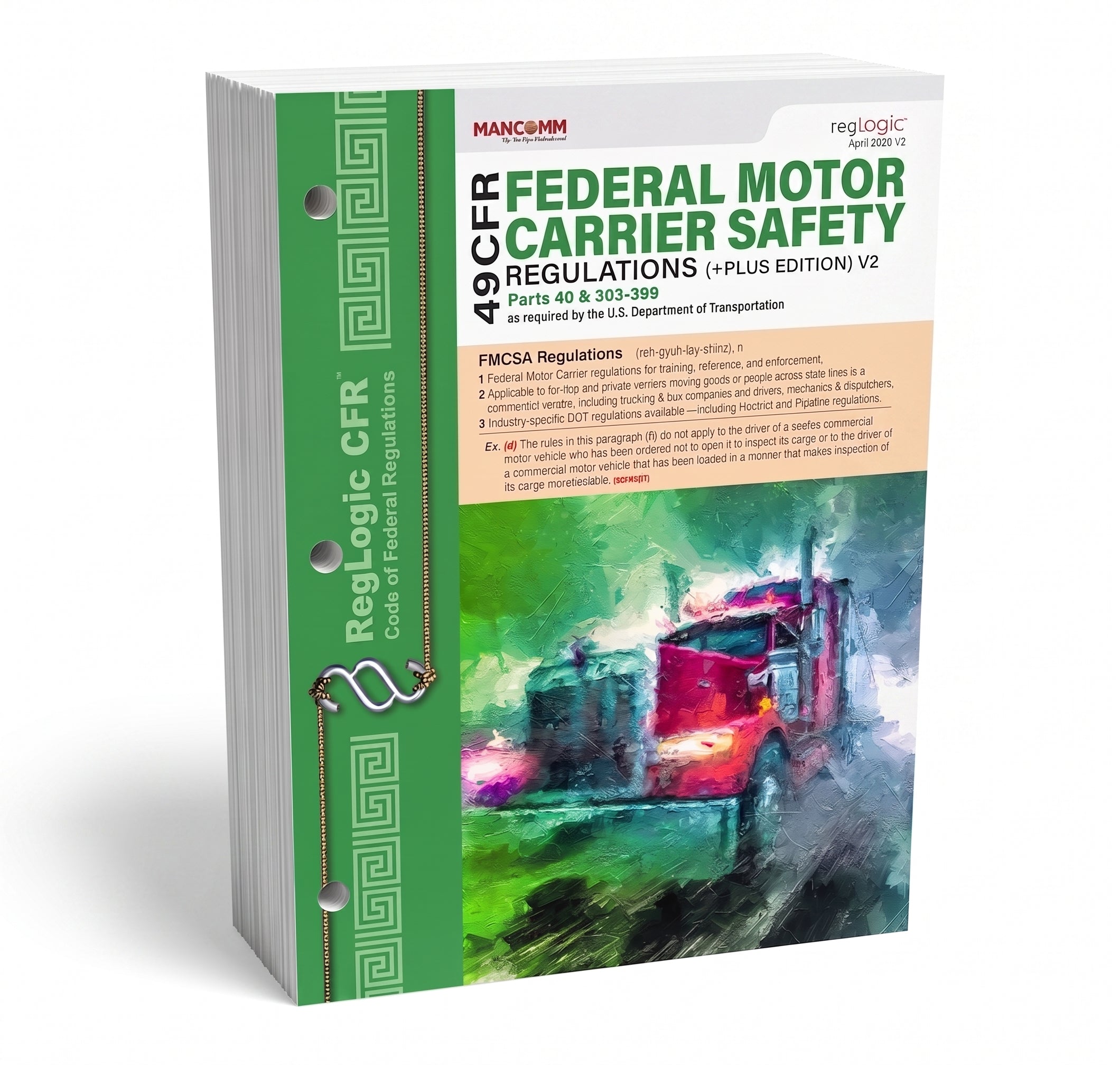 FMCSR+ Federal Motor Carrier Safety Regulations (49 CFR Parts 40 & 303–399)