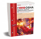 OSHA General Industry Regulations & Standards (29 CFR 1910)