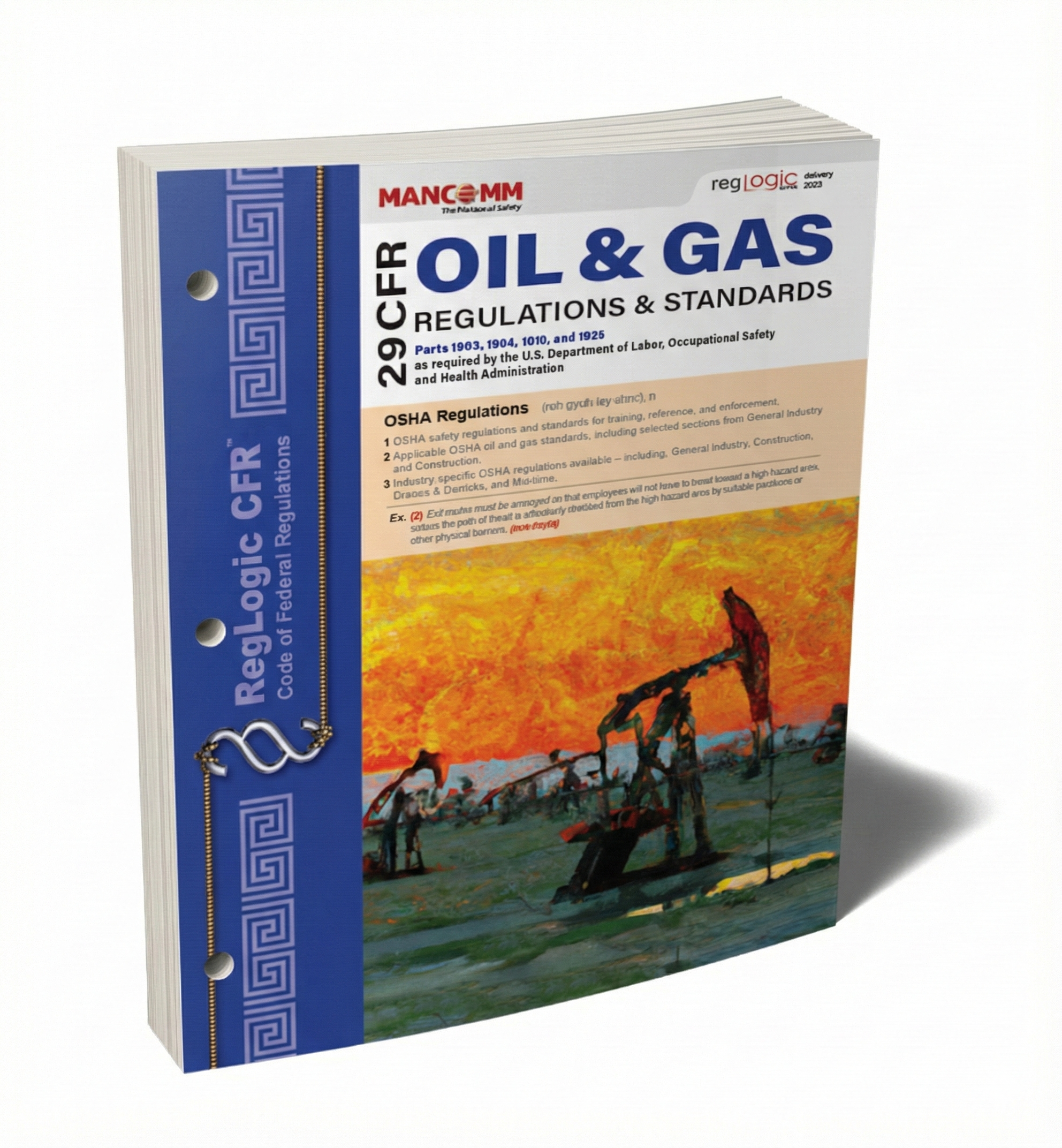 OSHA Oil & Gas Industry Regulations – Federal OSHA Compliance Manual