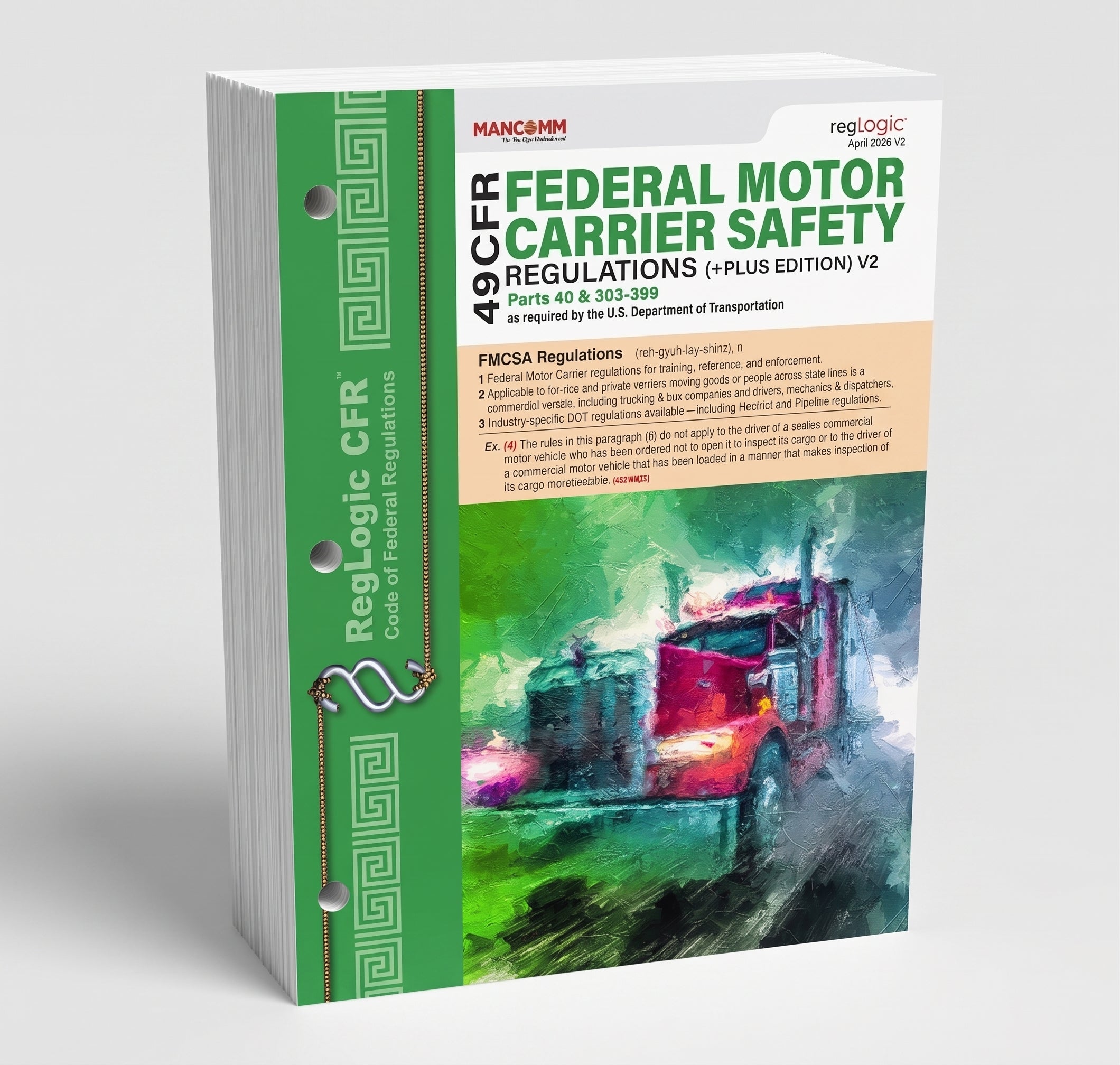 FMCSR+ Federal Motor Carrier Safety Regulations (49 CFR Parts 40 & 303–399)