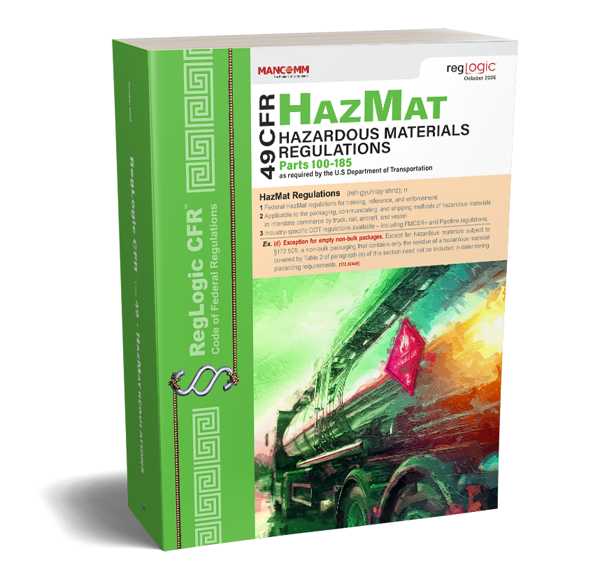 49 CFR Hazardous Materials Regulations (HMR) – DOT HazMat Compliance Manual