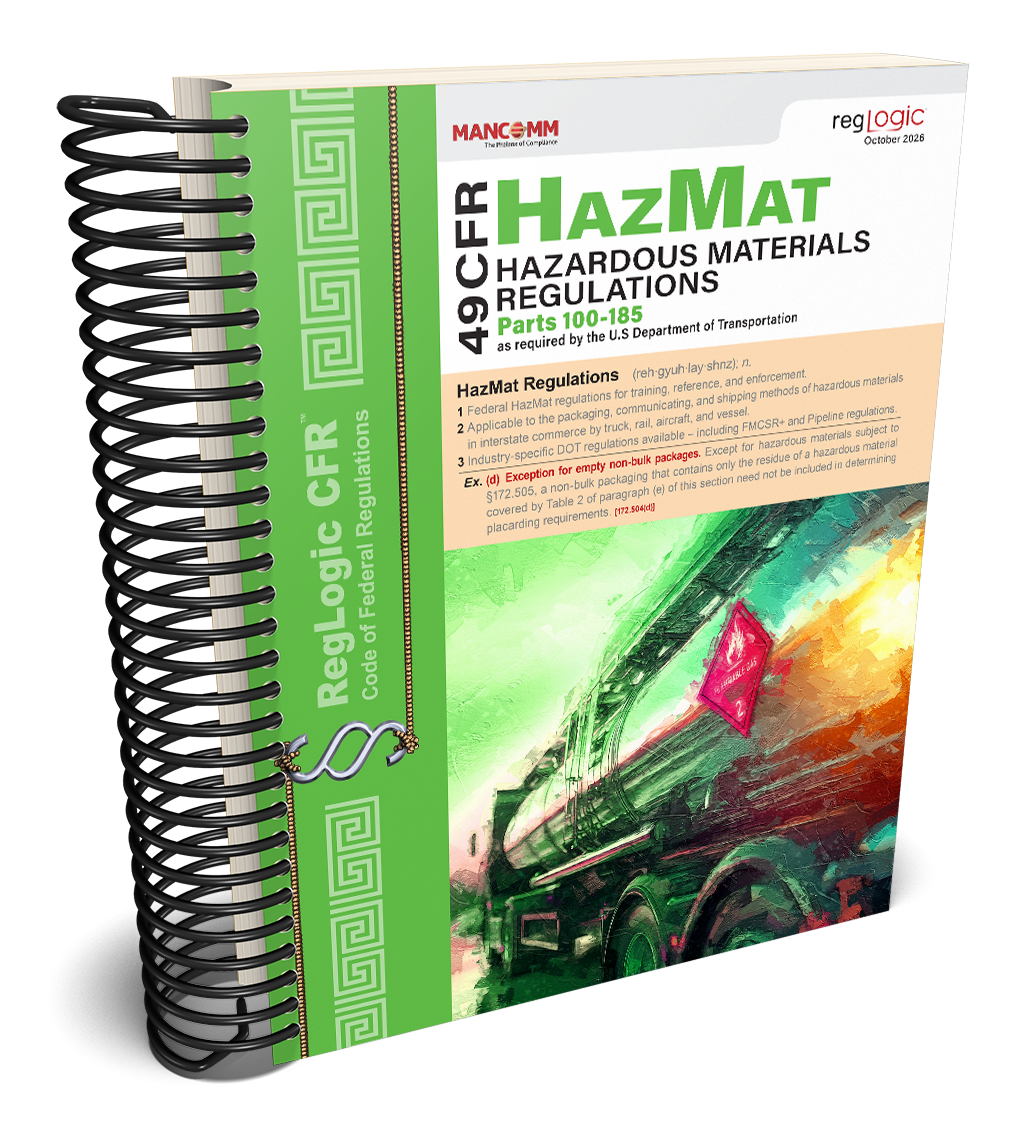 49 CFR Hazardous Materials Regulations (HMR) – DOT HazMat Compliance Manual
