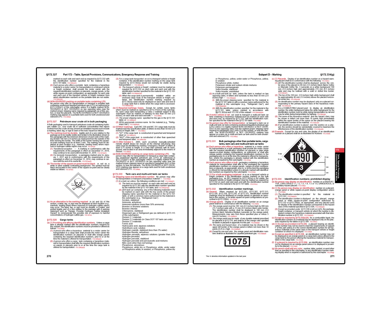 Two-page hazardous materials regulation spread covering bulk packaging and transport requirements, including placarding rules, hazard symbols, identification numbers, and examples of warning labels used for marking hazardous materials during transportation.