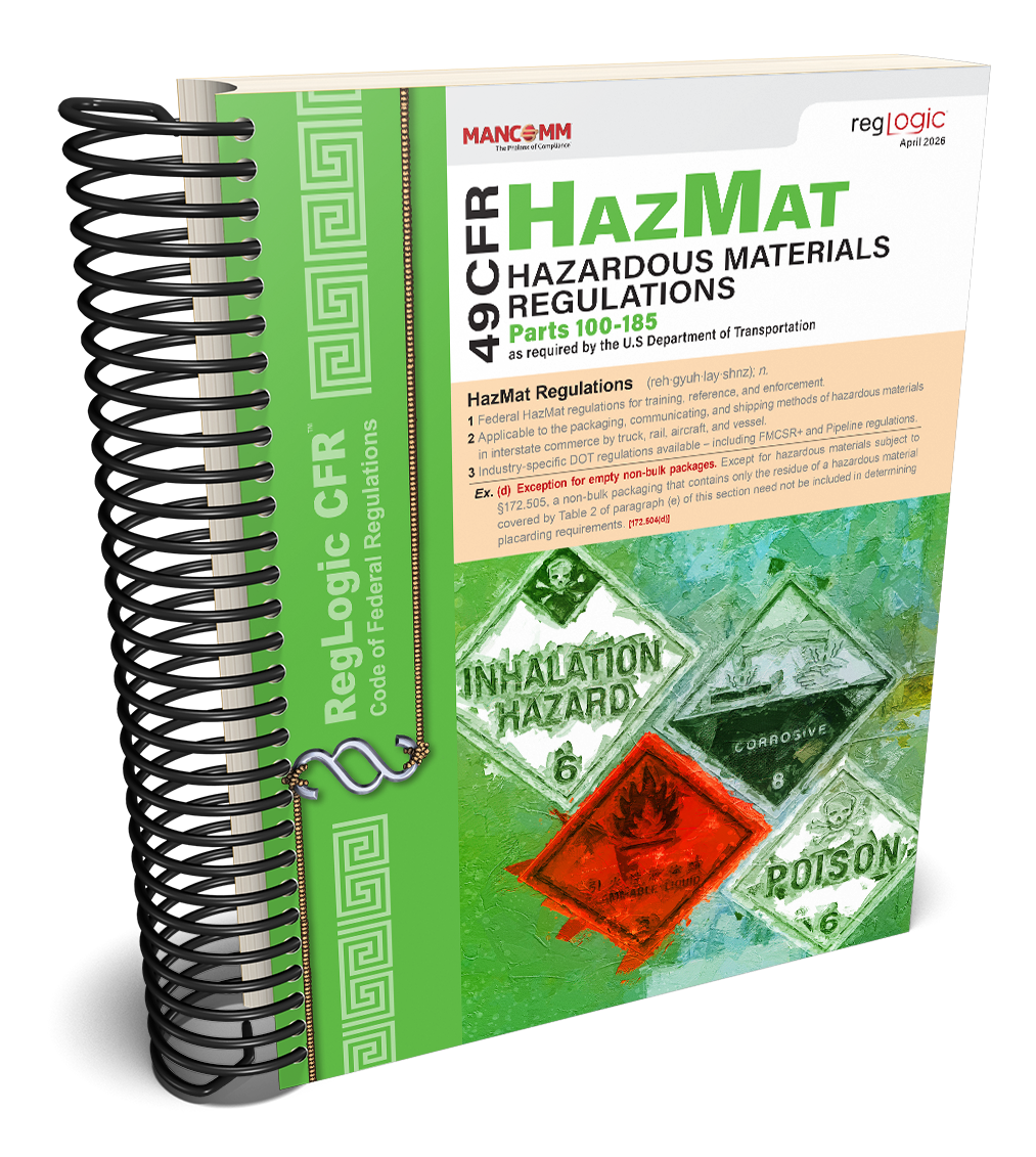 49 CFR Hazardous Materials Regulations (HMR) – DOT HazMat Compliance Manual