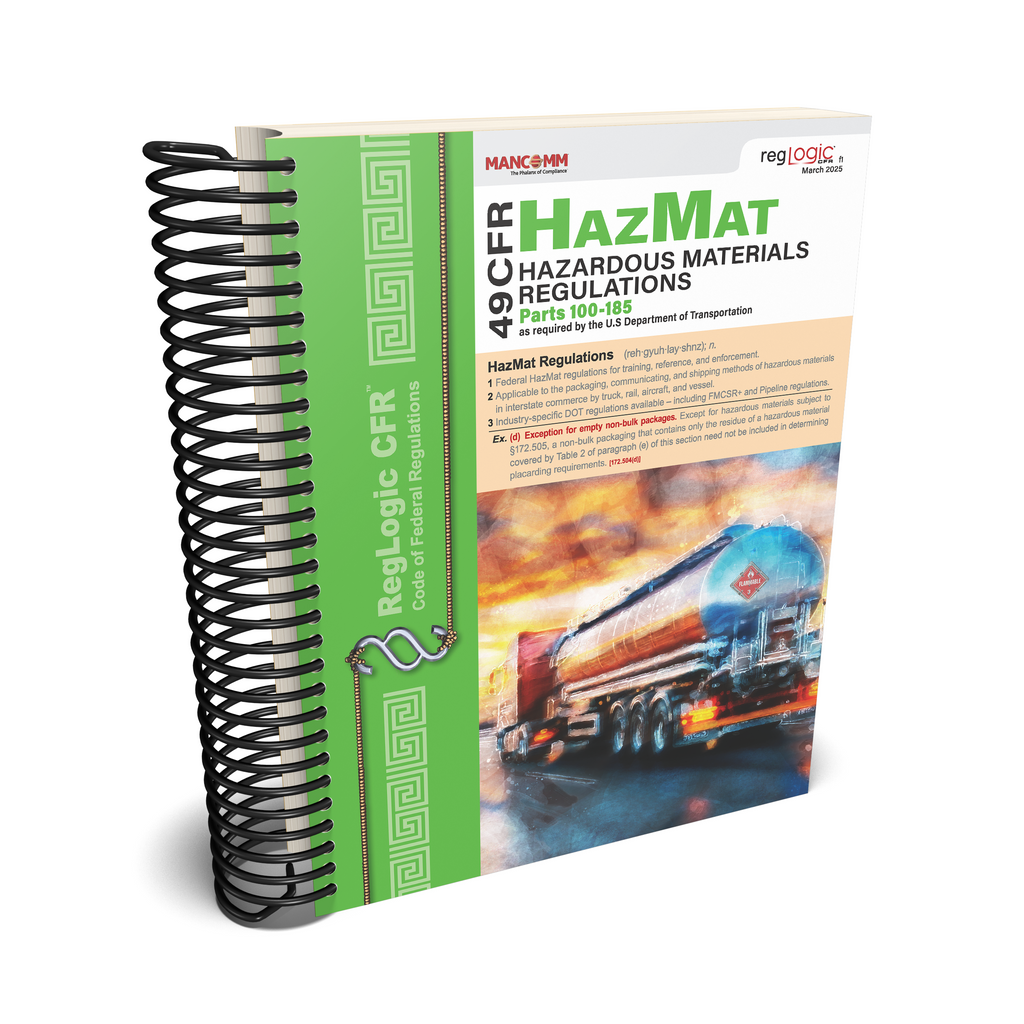 49 CFR Hazardous Materials Regulations (HMR) – DOT HazMat Compliance Manual