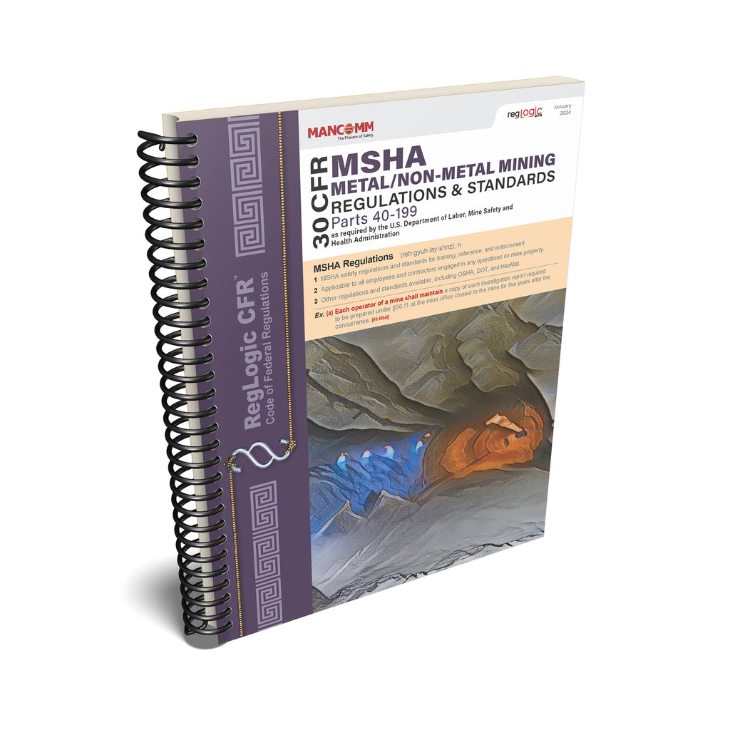 MSHA Metal/Non-Metal Mining Regulations & Standards (30 CFR Parts 40–199)