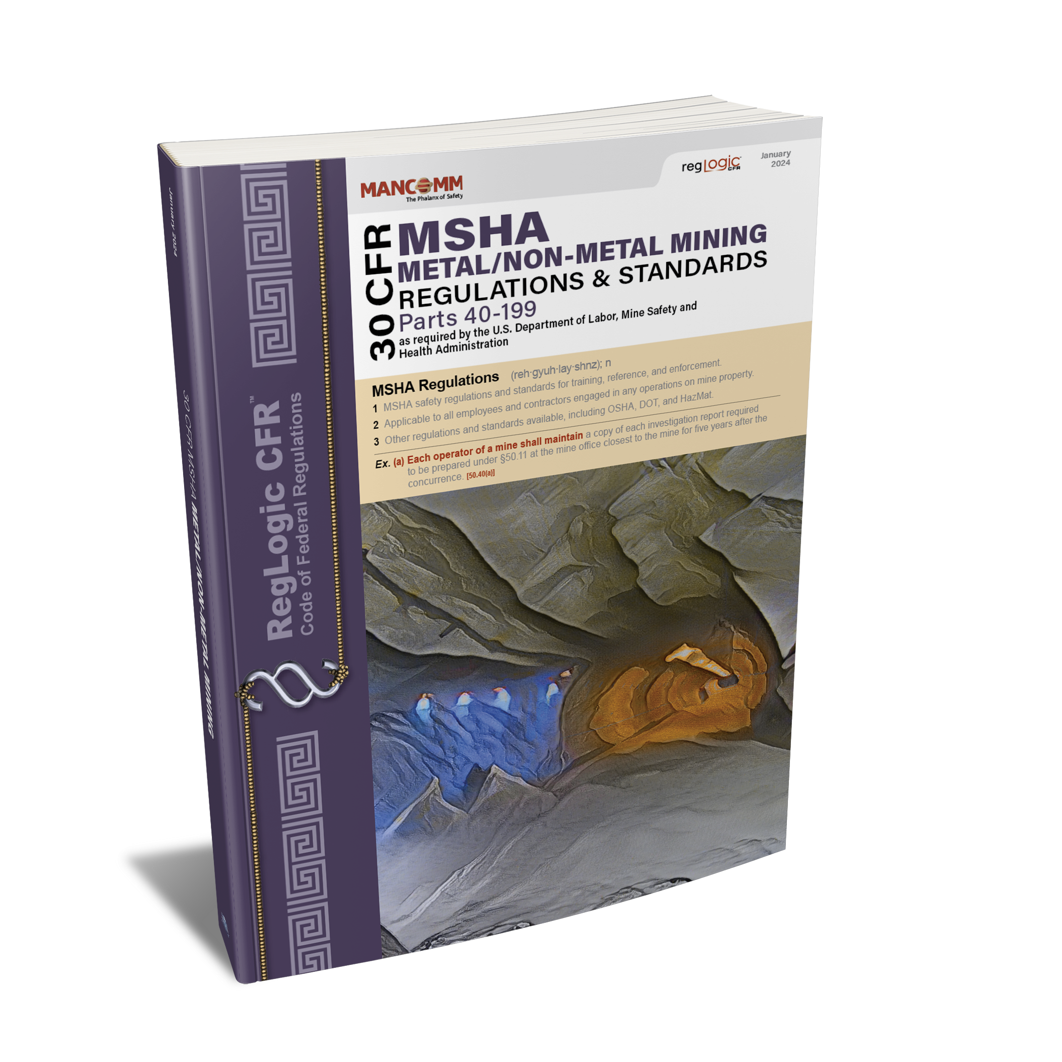 MSHA Metal/Non-Metal Mining Regulations & Standards (30 CFR Parts 40–199)