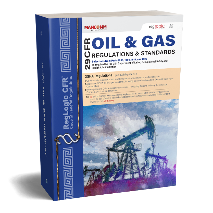 OSHA Oil & Gas Industry Regulations – Federal OSHA Compliance Manual