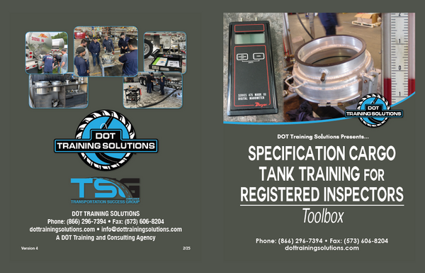 DOT Specification Cargo Tank Training for Registered Inspectors - Toolbox - Freeman