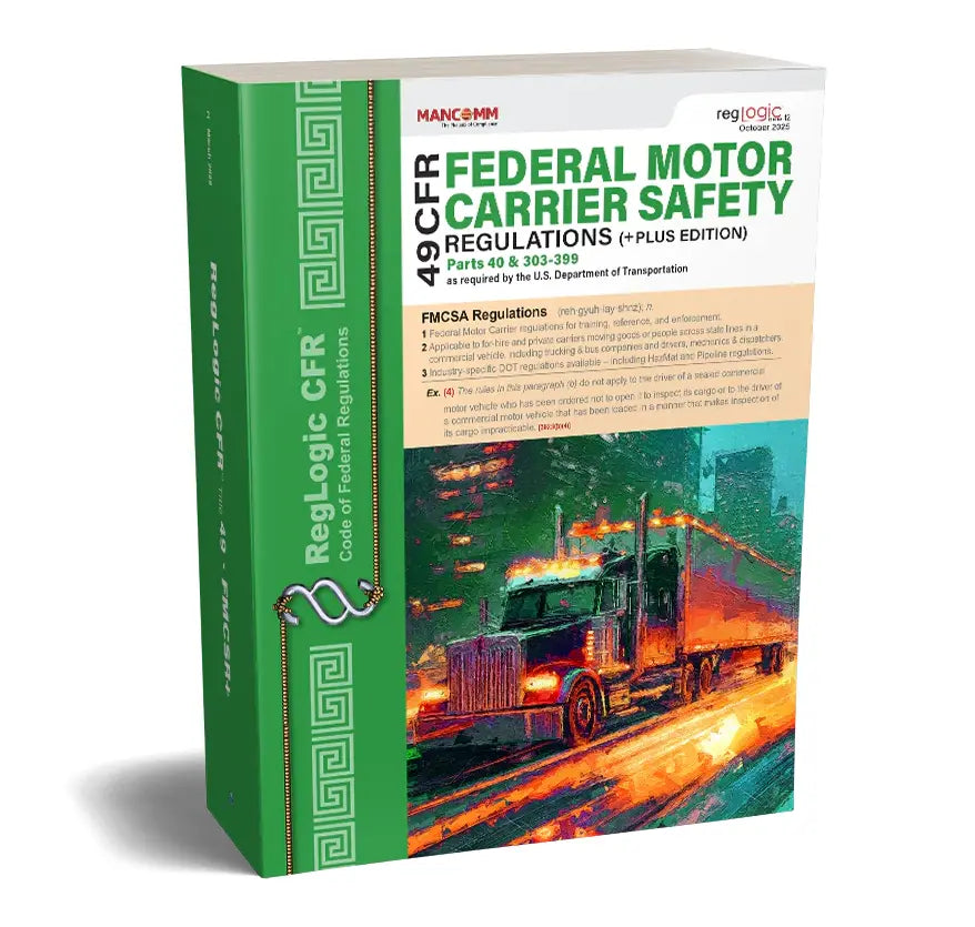FMCSR+ Federal Motor Carrier Safety Regulations (49 CFR Parts 40 & 303–399)
