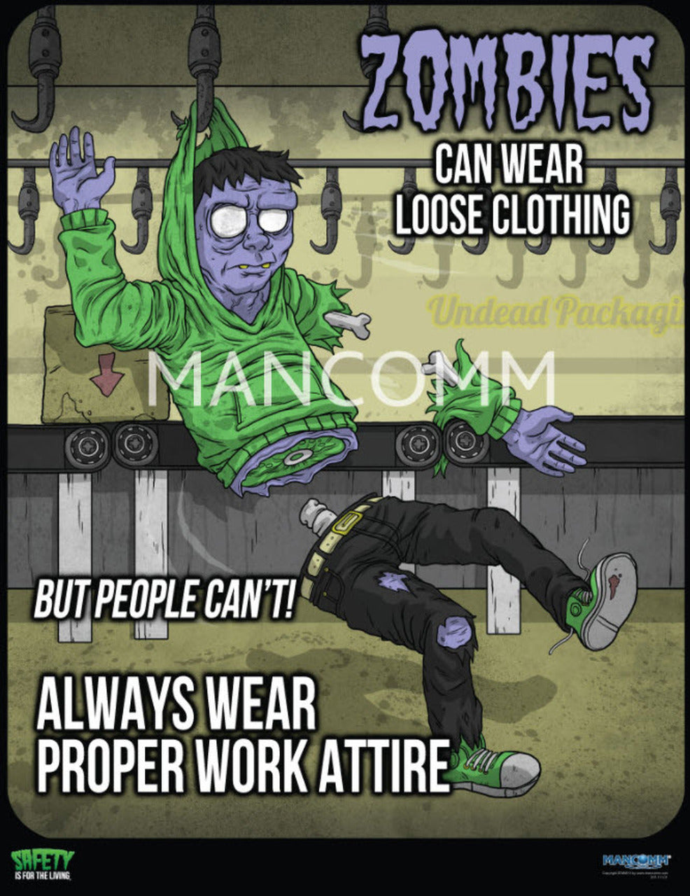 ZOMBIES - Proper Work Attire Safety Poster