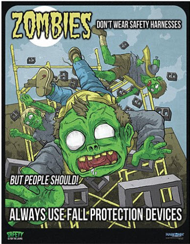 ZOMBIES - Fall Protection Safety Poster